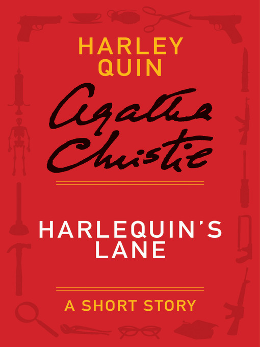 Title details for Harlequin's Lane by Agatha Christie - Wait list
